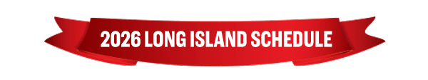 Long Island Schedule